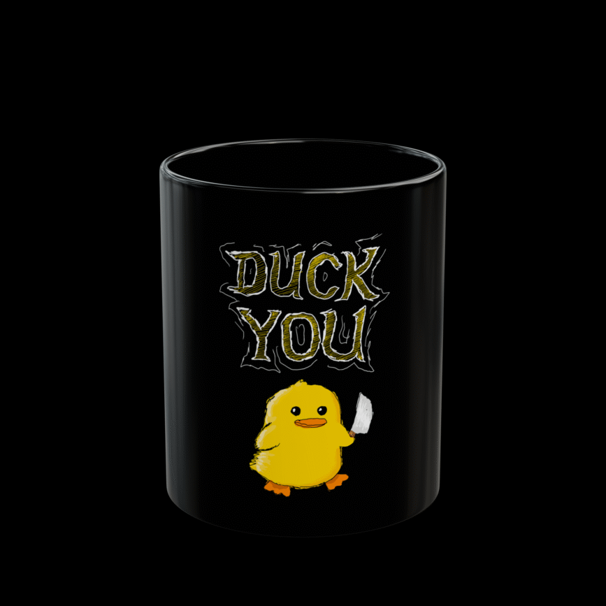 Duck You Mug